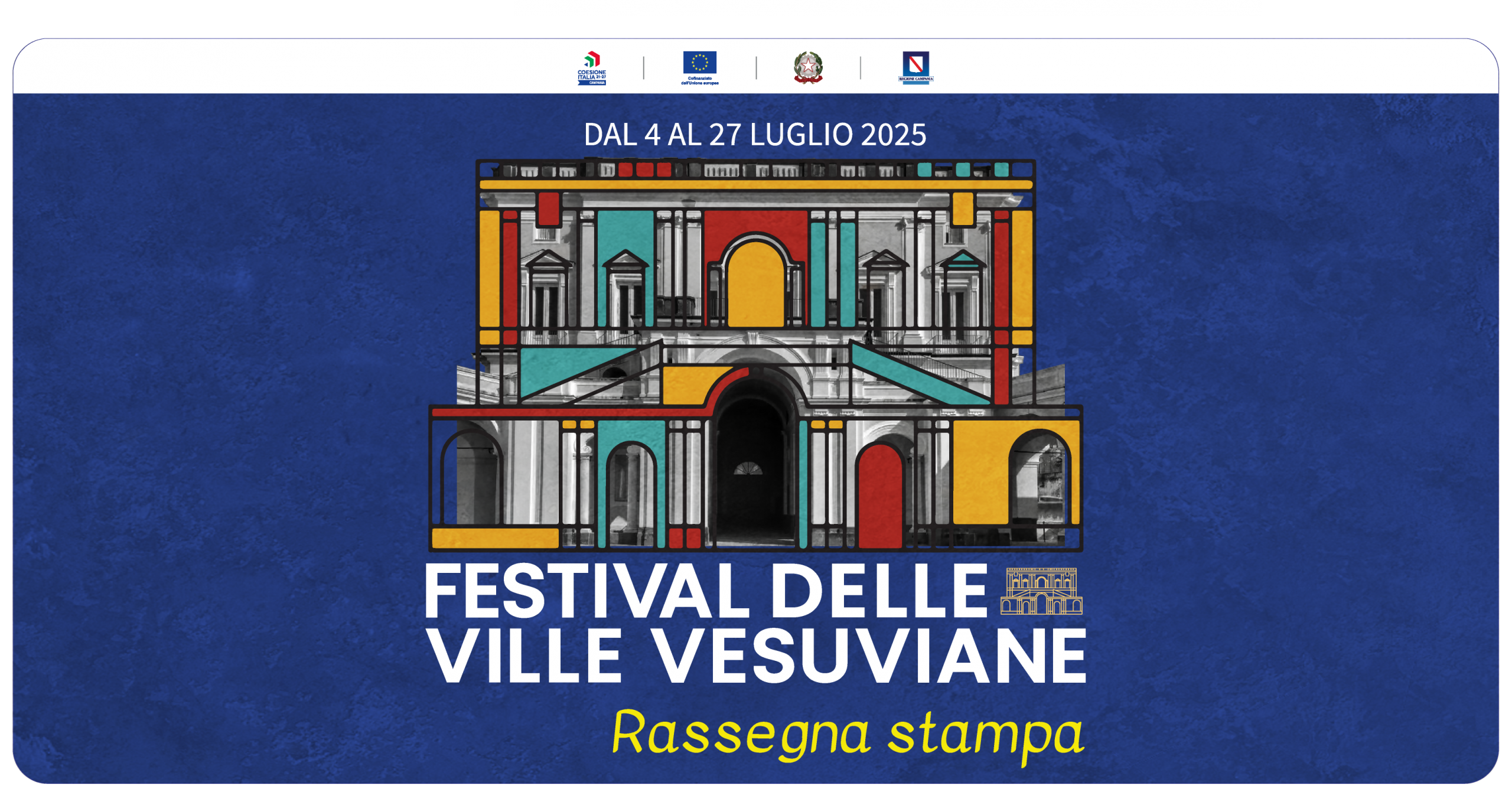 Rassegna Stampa Festival delle Ville Vesuviane /2025