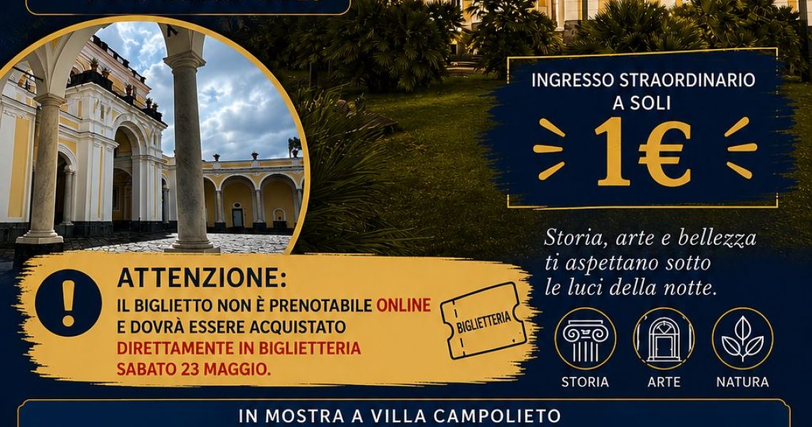 Notte dei Musei Villa Campolieto - 23 Maggio 2026